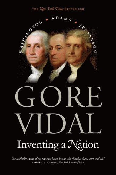 Inventing a Nation (häftad)