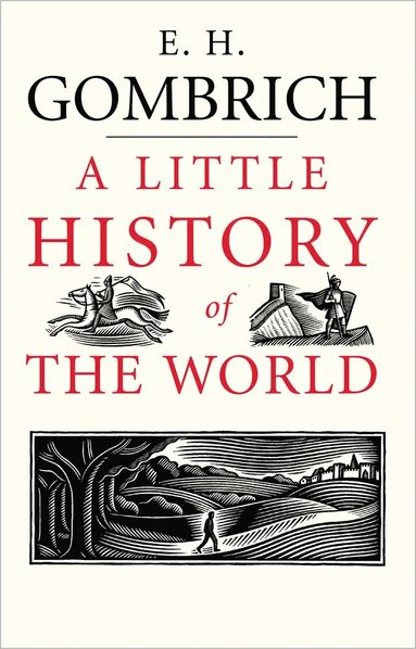 Little History of the World (h�ftad)
