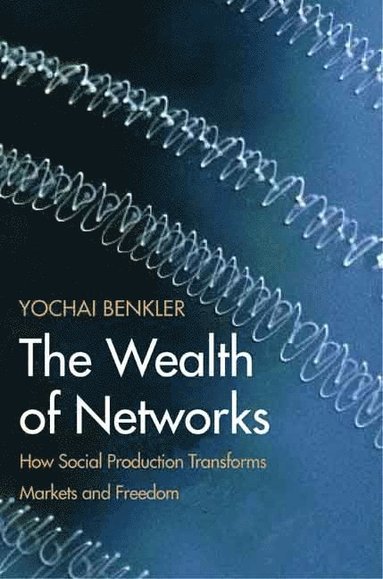 Wealth of Networks (häftad)