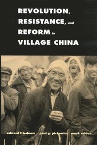 Revolution, Resistance, and Reform in Village China (hftad)
