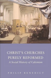 Christ's Churches Purely Reformed (e-bok)