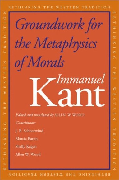 Groundwork for the Metaphysics of Morals (hftad)