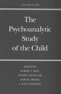 Psychoanalytic Study of the Child (e-bok)