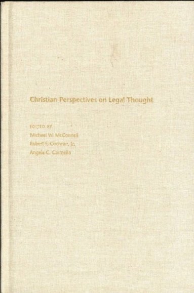 Christian Perspectives on Legal Thought (e-bok)