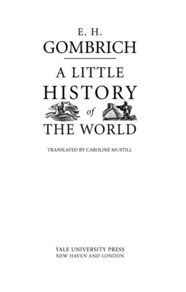 Little History of the World (inbunden)
