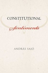 Constitutional Sentiments (inbunden)