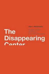 The Disappearing Center (inbunden)