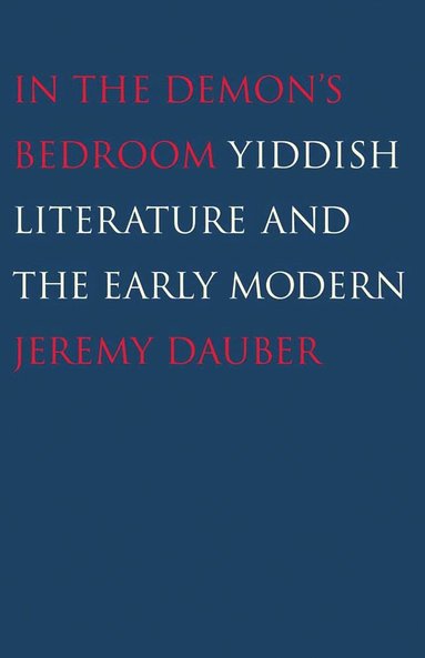In the Demon's Bedroom (inbunden)