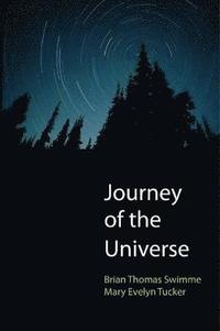 Journey of the Universe (inbunden)