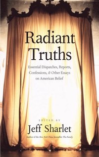 Radiant Truths (e-bok)
