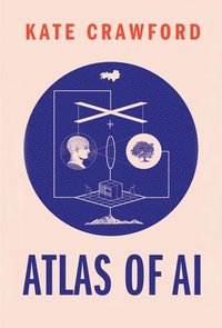Atlas of AI (inbunden)