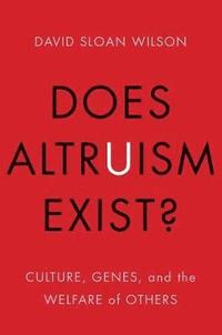 Does Altruism Exist? (häftad)