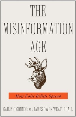 The Misinformation Age (inbunden)