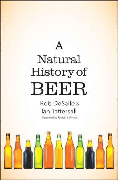 Natural History of Beer (e-bok)