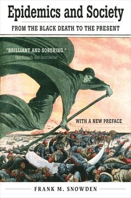 Epidemics and Society (inbunden)