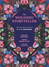 The Wounded Storyteller (inbunden)