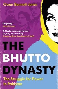 The Bhutto Dynasty som bok, ljudbok eller e-bok.