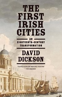 The First Irish Cities som bok, ljudbok eller e-bok.