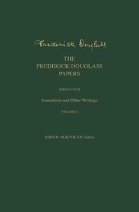Frederick Douglass Papers som bok, ljudbok eller e-bok.