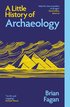 Little History of Archaeology