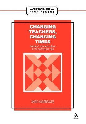 Changing Teachers, Changing Times