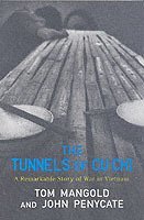 Tunnels of Cu Chi (inbunden)
