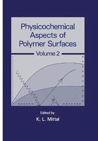 Physicochemical Aspects of Polymer Surfaces (inbunden)