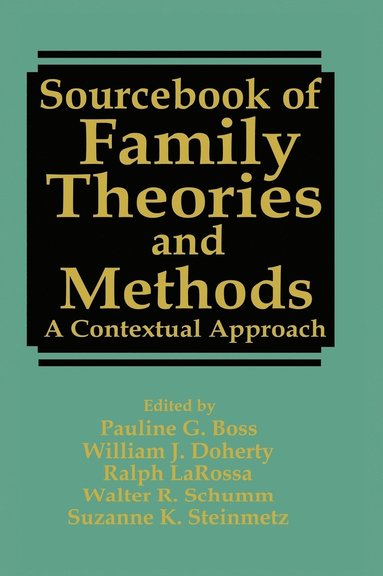 Sourcebook of Family Theories and Methods (inbunden)