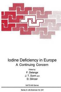 Iodine Deficiency in Europe (inbunden)