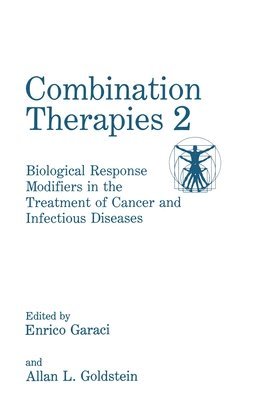 Combination Therapies: No. 2 Proceedings of the Second International Symposium Held in Acireale, Sicily, Italy, May 1-3, 1992 (inbunden)
