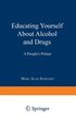 Educating Yourself About Alcohol And Drugs