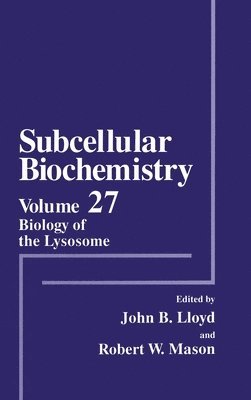 Biology of the Lysosome (häftad)