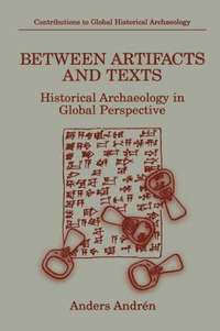 Between Artifacts and Texts (inbunden)