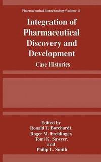 Integration of Pharmaceutical Discovery and Development (inbunden)