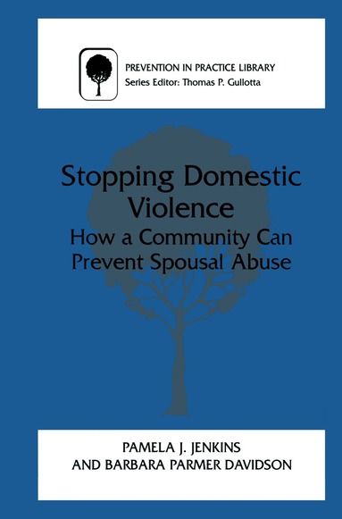 Stopping Domestic Violence (inbunden)
