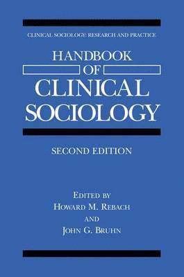 Handbook of Clinical Sociology (inbunden)