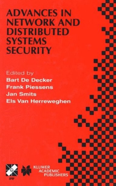 Advances in Network and Distributed Systems Security (häftad)