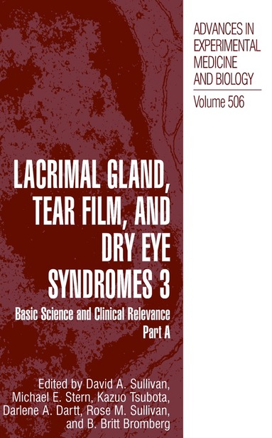 Lacrimal Gland, Tear Film, and Dry Eye Syndromes 3 (inbunden)