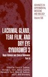 Lacrimal Gland, Tear Film, and Dry Eye Syndromes 3