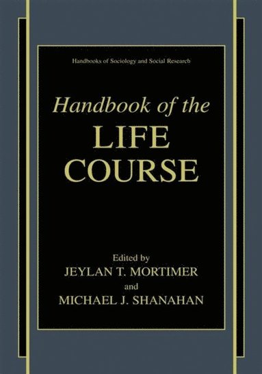 Handbook of the Life Course (e-bok)