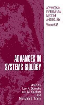 Advances in Systems Biology (inbunden)