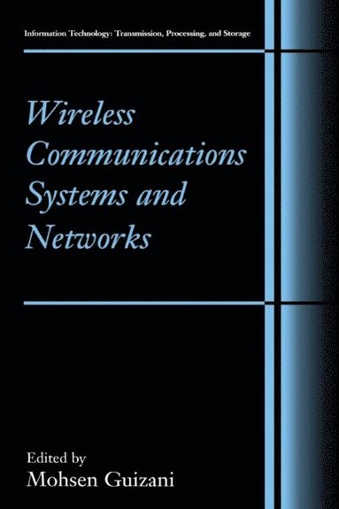 Wireless Communications Systems and Networks (inbunden)