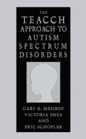 The TEACCH Approach to Autism Spectrum Disorders (inbunden)