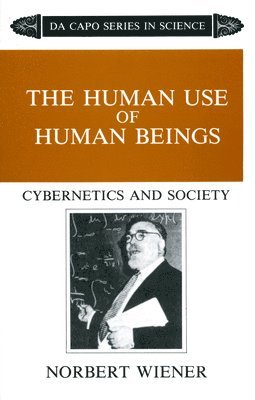 Human Use Of Human Beings (inbunden)
