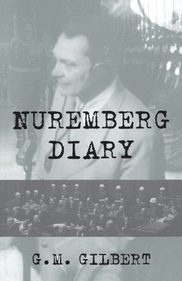 Nuremberg Diary (inbunden)