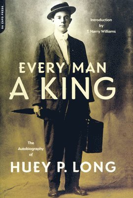Every Man A King (inbunden)