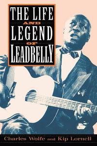 The Life And Legend Of Leadbelly (hftad)