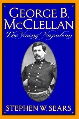 George B. McClellan (inbunden)