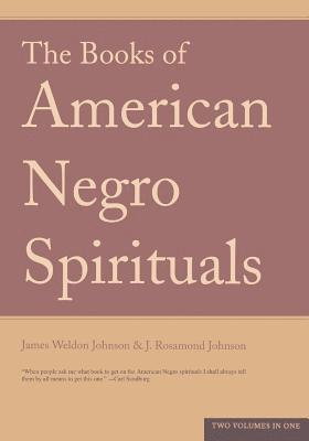 The Books Of American Negro Spirituals (hftad)