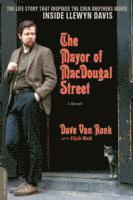 Mayor of MacDougal Street [2013 edition] (h�ftad)